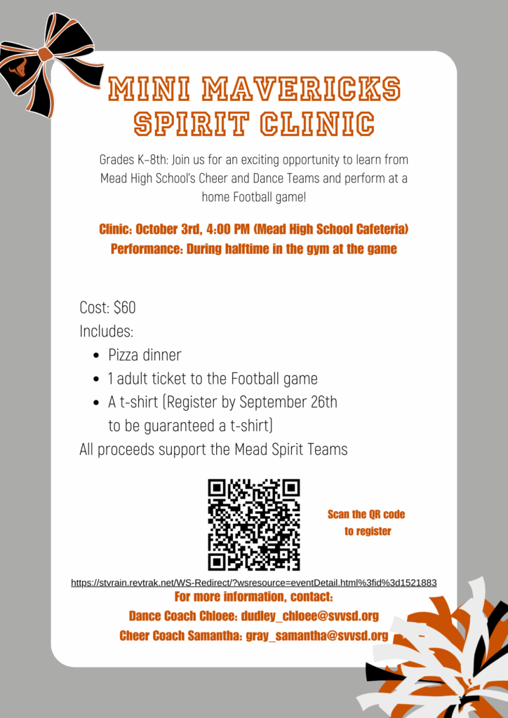 Alt text: Promotional flyer for the Mini Mavericks Spirit Clinic at Mead High School, detailing the event for grades K-8, including date, time, location, cost, and benefits such as pizza dinner, football game ticket, and t-shirt. Features a QR code for registration.
